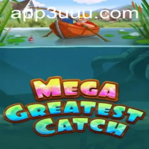 Explorando MegaGreatestCatch: Um Mergulho no Novo Fenômeno dos Jogos